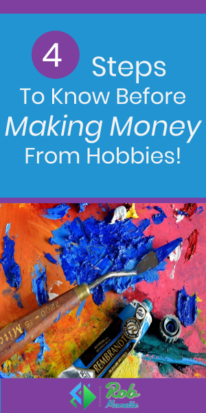 Making Money With Hobbies
